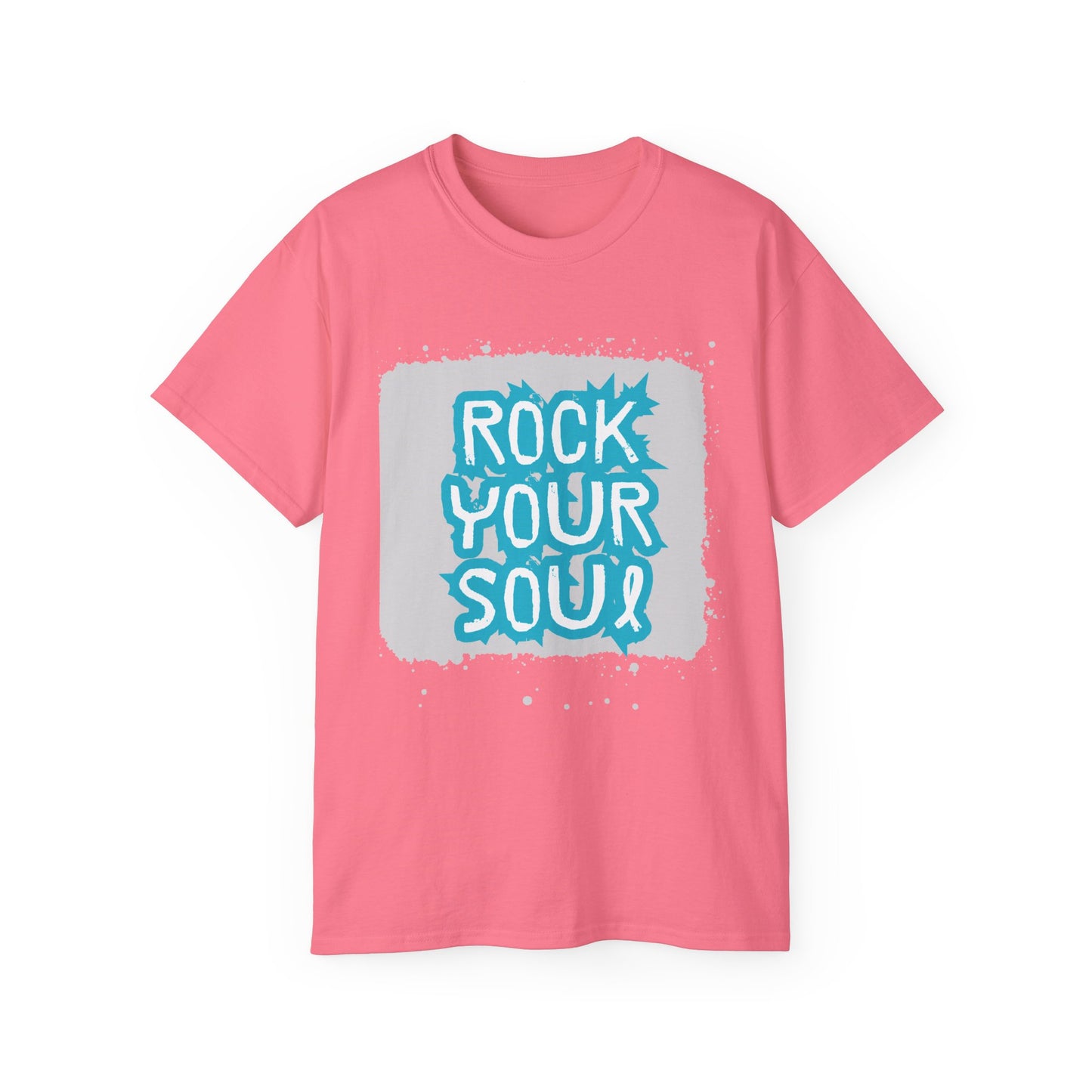 Unisex Ultra Cotton Tee "Rock Your Soul" T-Shirt