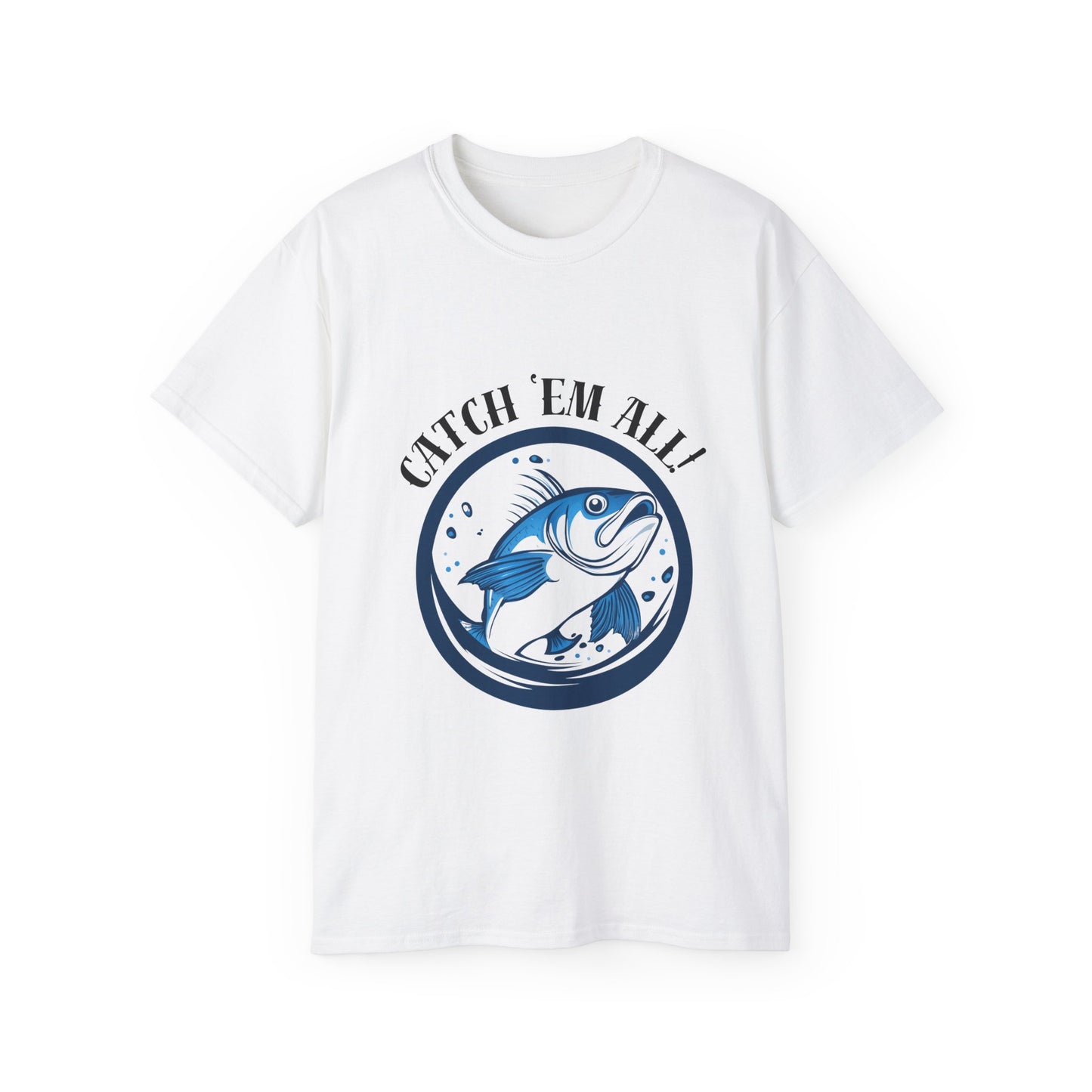 Unisex Ultra Cotton Tee "Fishing Fish Catch 'Em All" T-Shirt