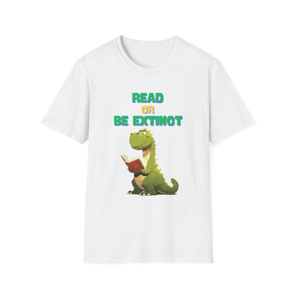 Unisex Softstyle T-Shirt "Read or Be Extinct"