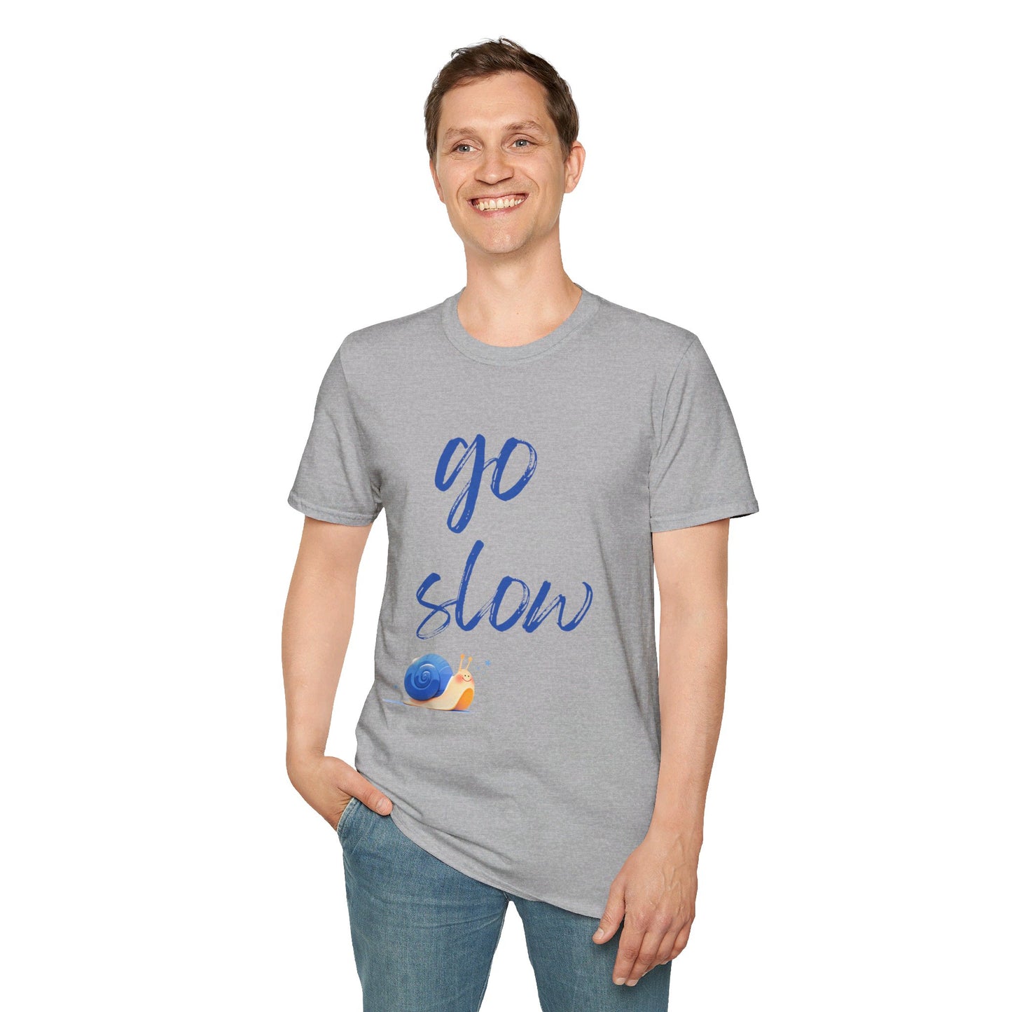 Unisex Softstyle T-Shirt "Go Slow"