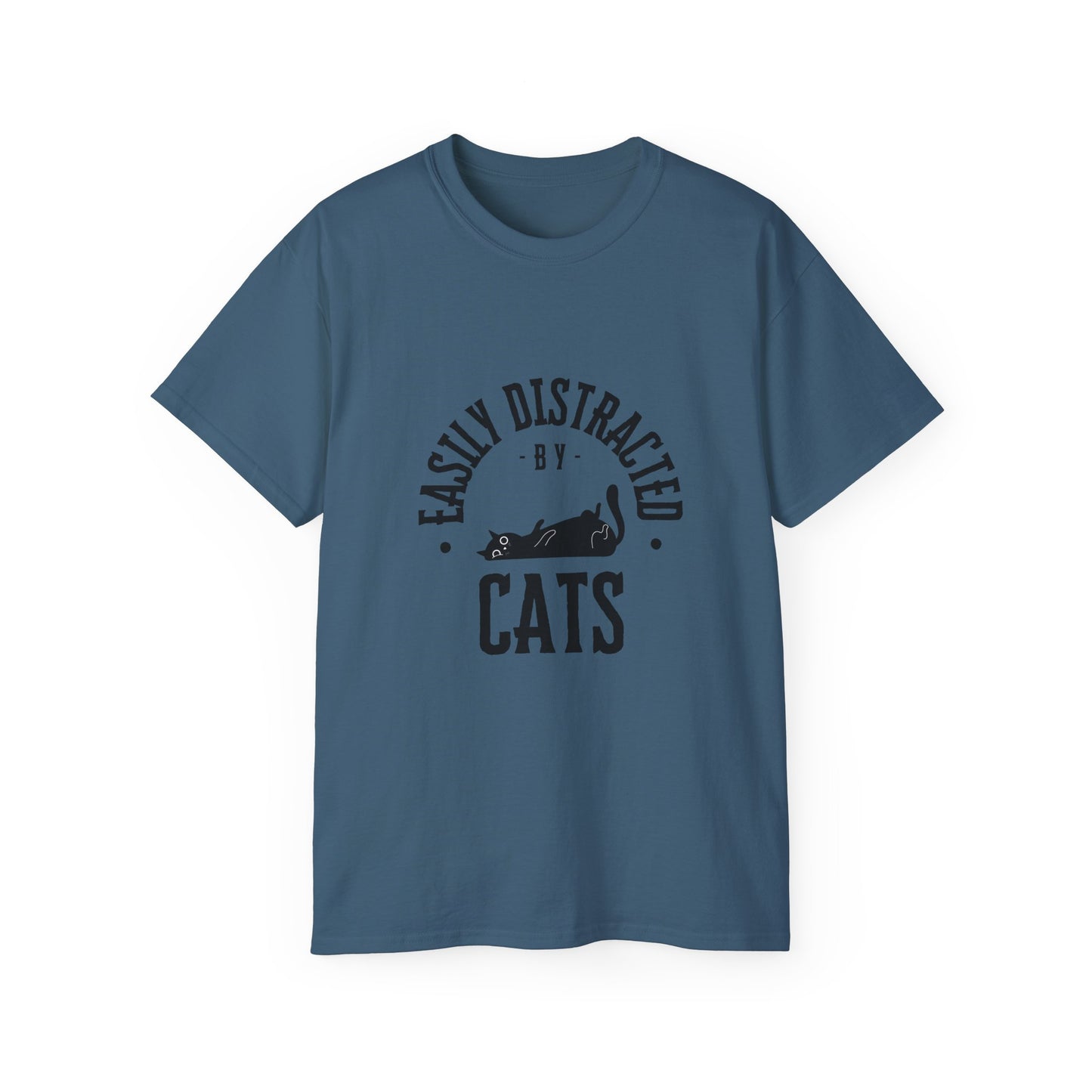 Unisex Ultra Cotton Tee "Easily Distracted by Cats" T-Shirt