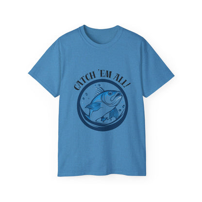 Unisex Ultra Cotton Tee "Fishing Fish Catch 'Em All" T-Shirt